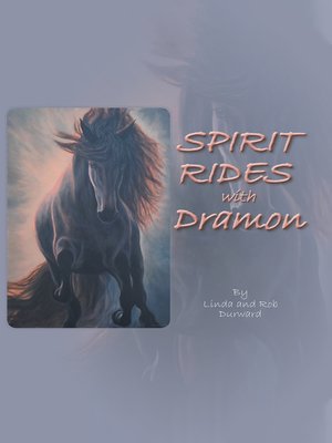 cover image of Spirit Rides With Dramon